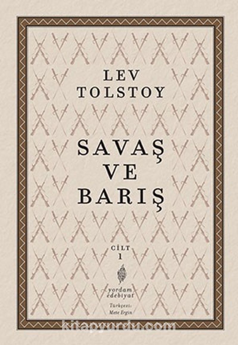 Savaş ve Barış 1. Cilt