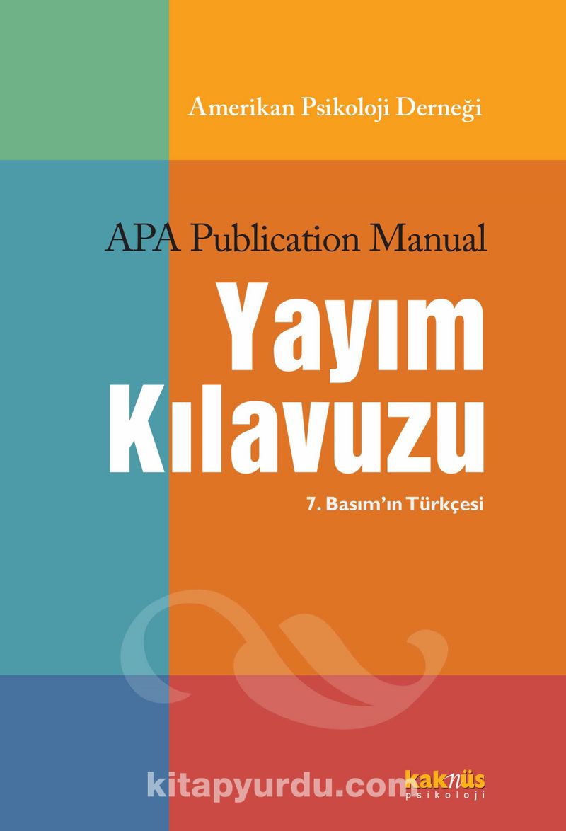 APA Yayım Kılavuzu 7. Baskı