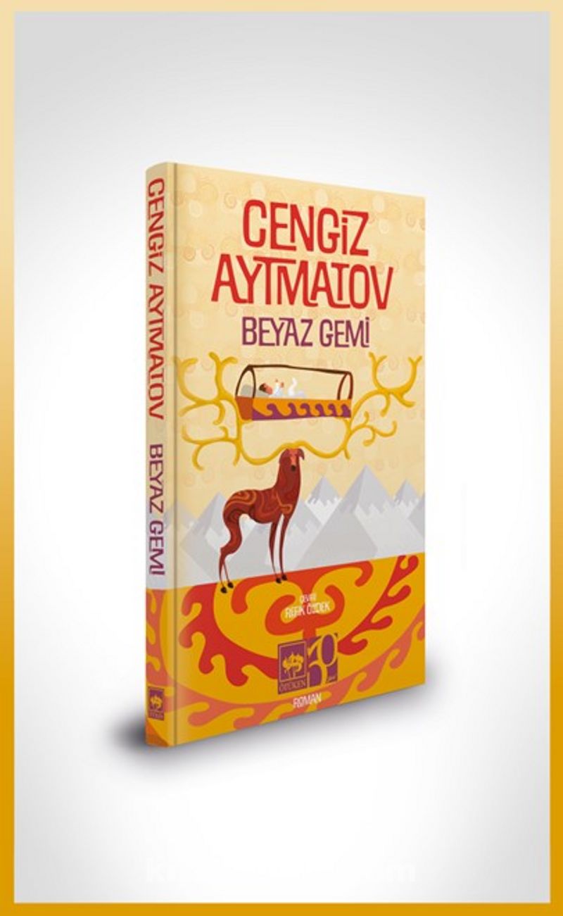 Beyaz Gemi (Özel Baskı)