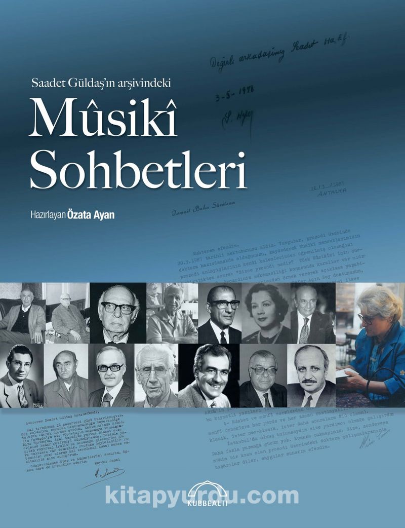 Saadet Güldaş’ın Arşivindeki Mûsikî Sohbetleri