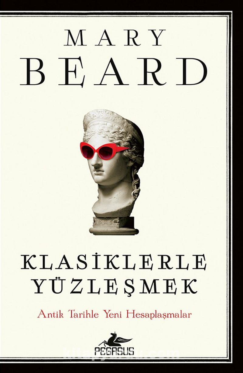 Klasiklerle Yüzleşmek: Antik Tarihle Yeni Hesaplaşmalar