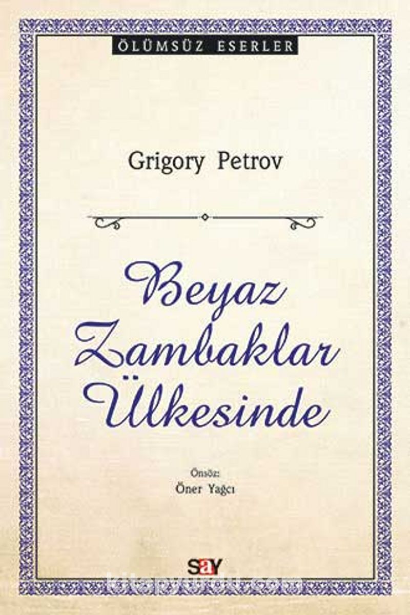 Beyaz Zambaklar Ülkesinde