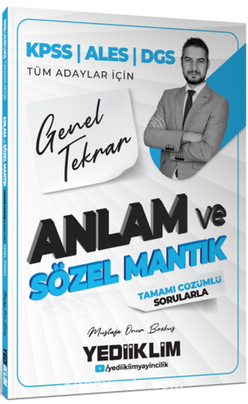 2026 KPSS ALES DGS Tüm Adaylar İçin Anlam ve Sözel Mantık Tamamı Çözümlü Sorularla Genel Tekrar