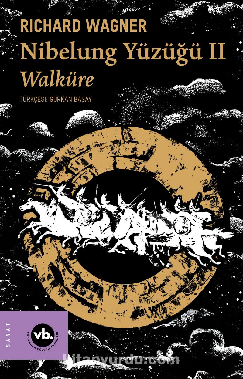 Nibelung Yüzüğü II