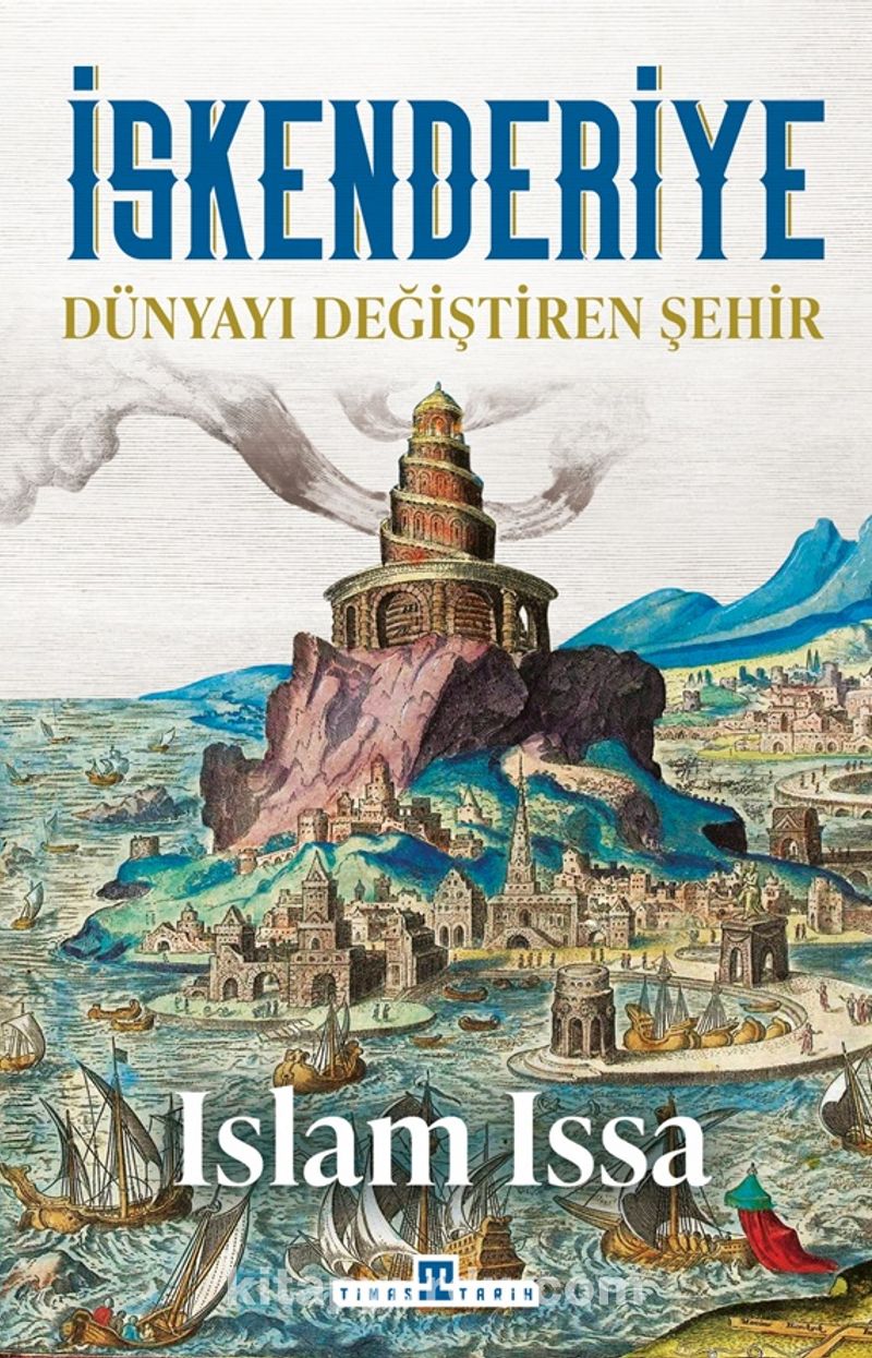 İskenderiye: Dünyayı Değiştiren Şehir