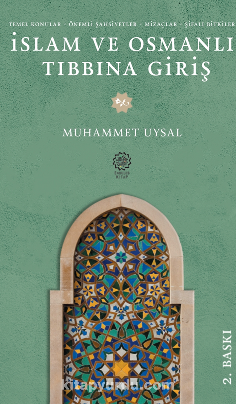 İslam ve Osmanlı Tıbbına Giriş