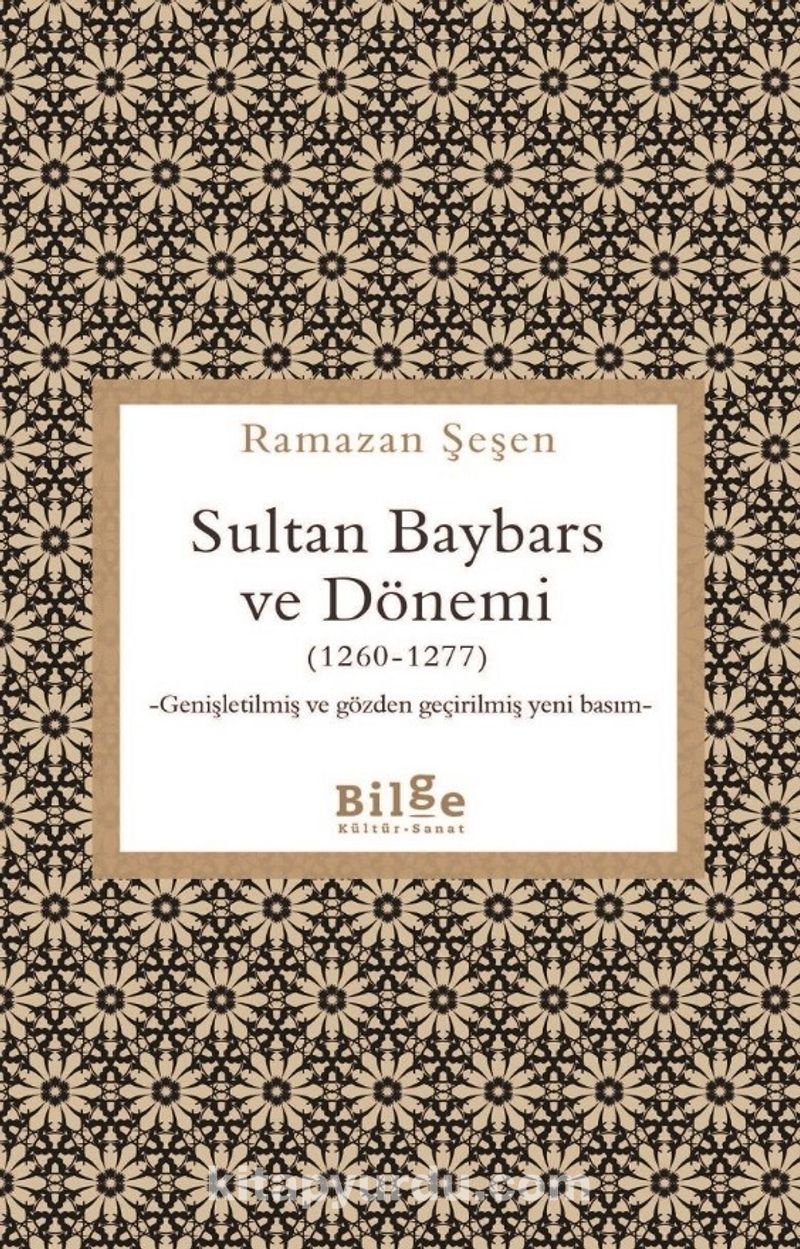 Sultan Baybars ve Dönemi (1260-1277)
