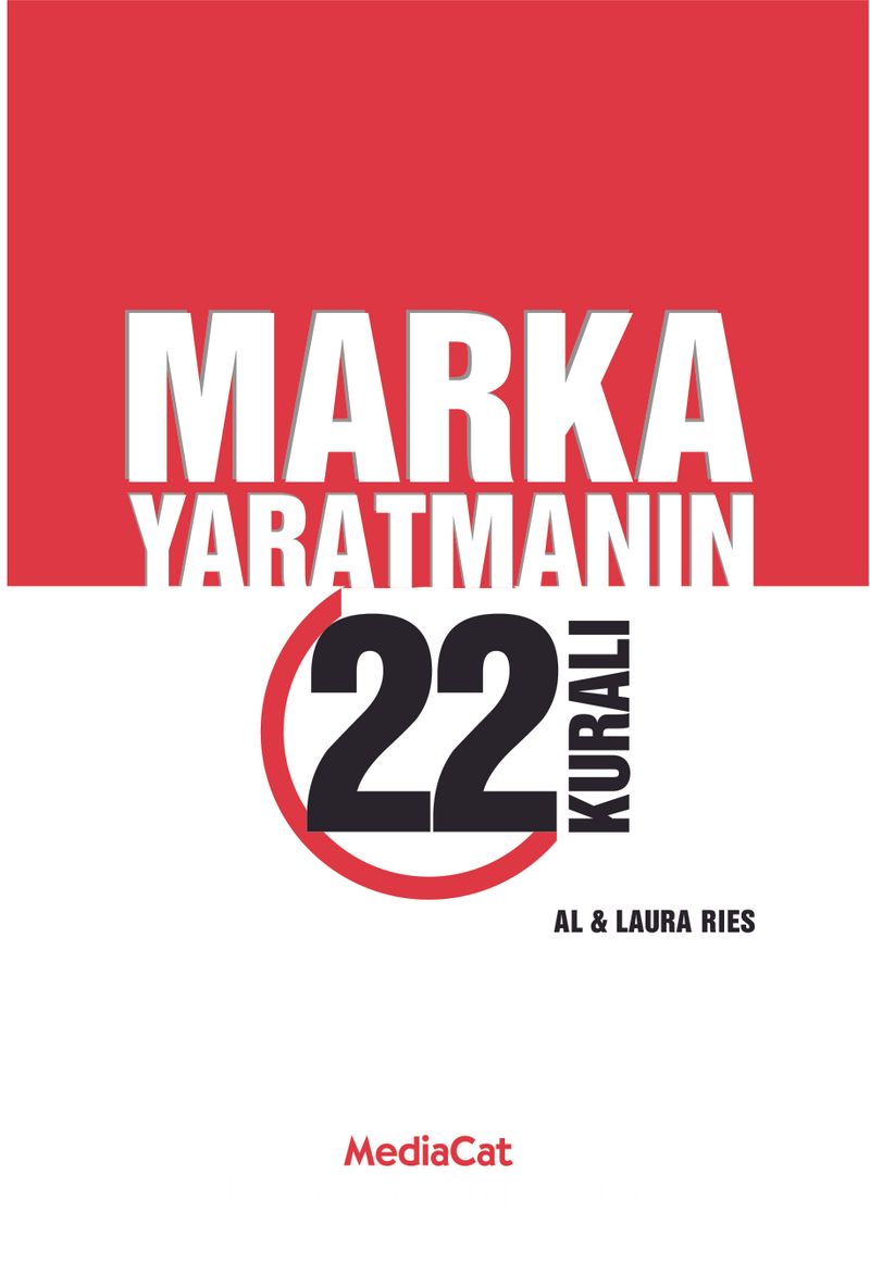 Marka Yaratmanın 22 Kuralı