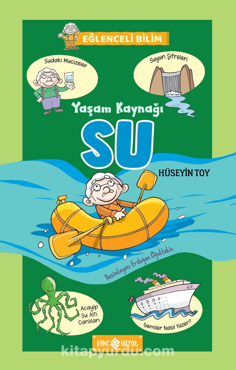Yaşam Kaynağı Su / Eğlenceli Bilim 1