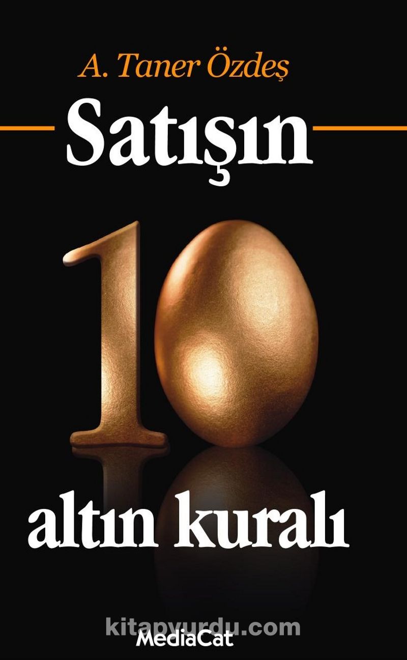 Satışın 10 Altın Kuralı