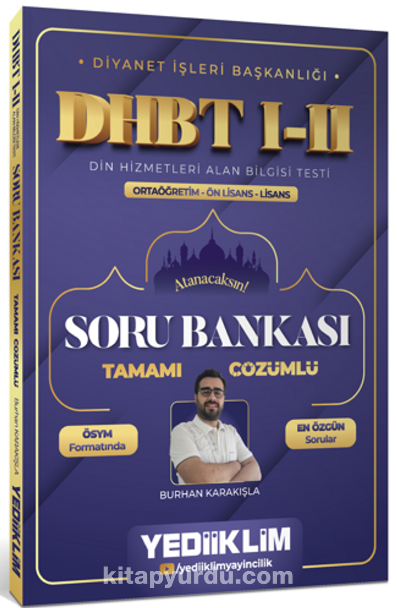 Diyanet İşleri Başkanlığı DHBT I-II Ortaöğretim - Ön Lisans - Lisans Tamamı Çözümlü Soru Bankası