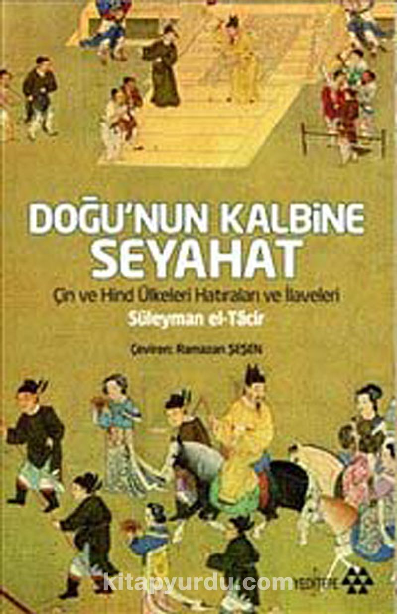 Doğu'nun Kalbine Seyahat