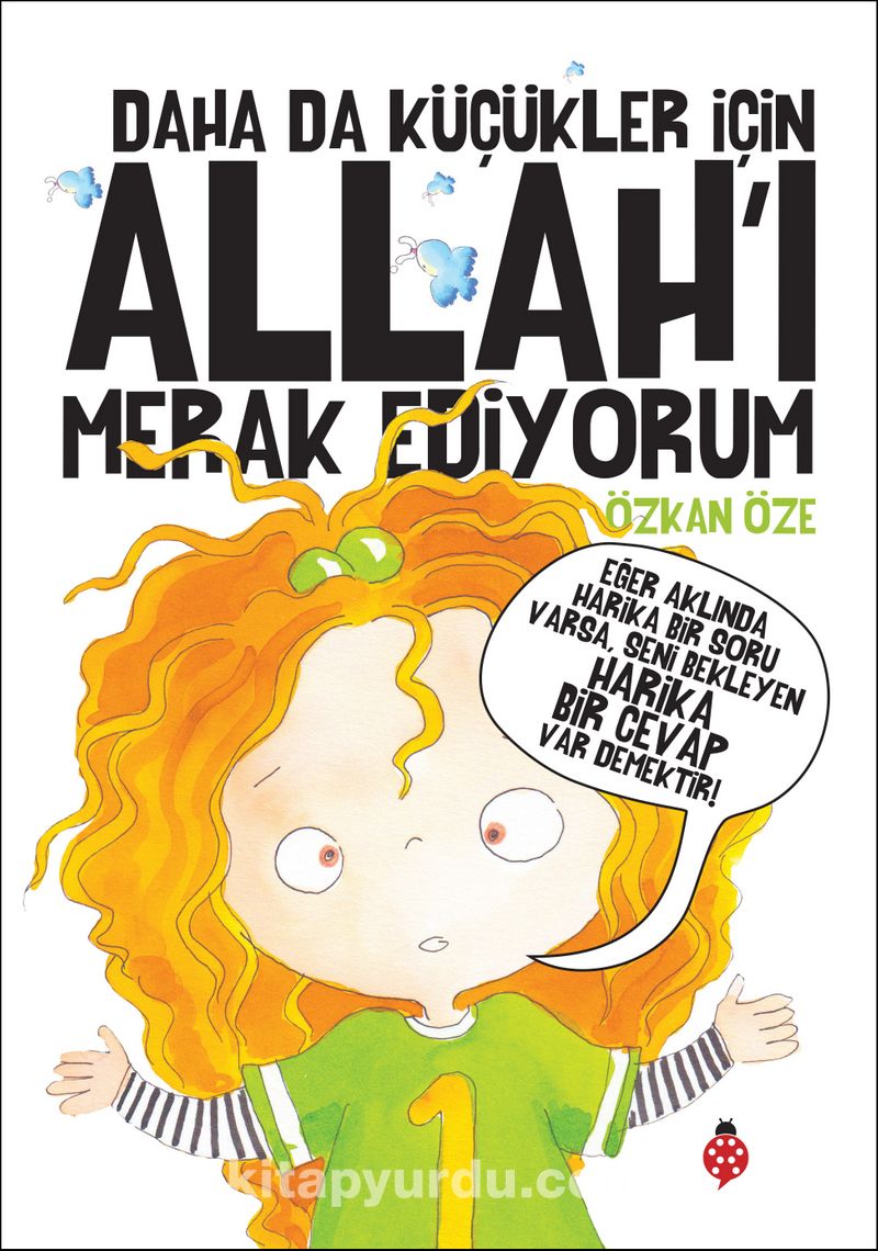 Daha Da Küçükler İçin Allah’ı Merak Ediyorum (Karton Kapak)