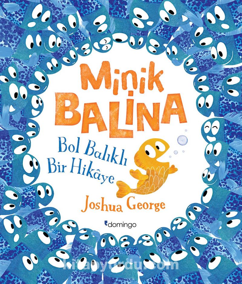 Minik Balina / Bol Balıklı Bir Hikaye
