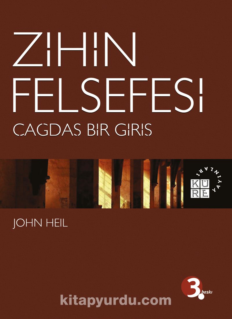 Zihin Felsefesi / Çağdaş Bir Giriş