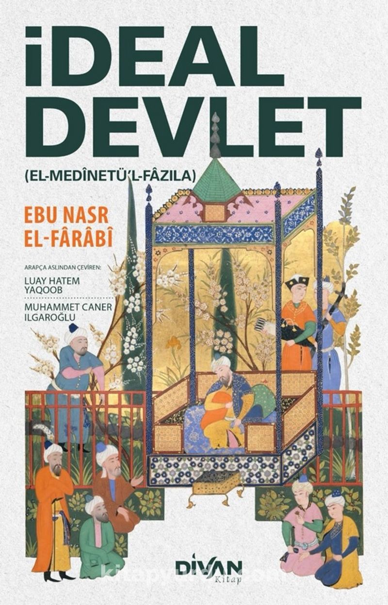 İdeal Devlet (El-Medînetü’l-Fazıla)