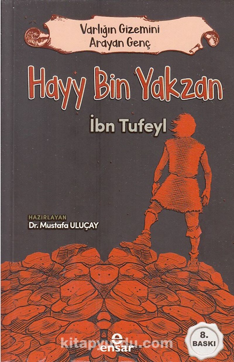 Varlığın Gizemini Arayan Genç Hayy Bin Yakzan