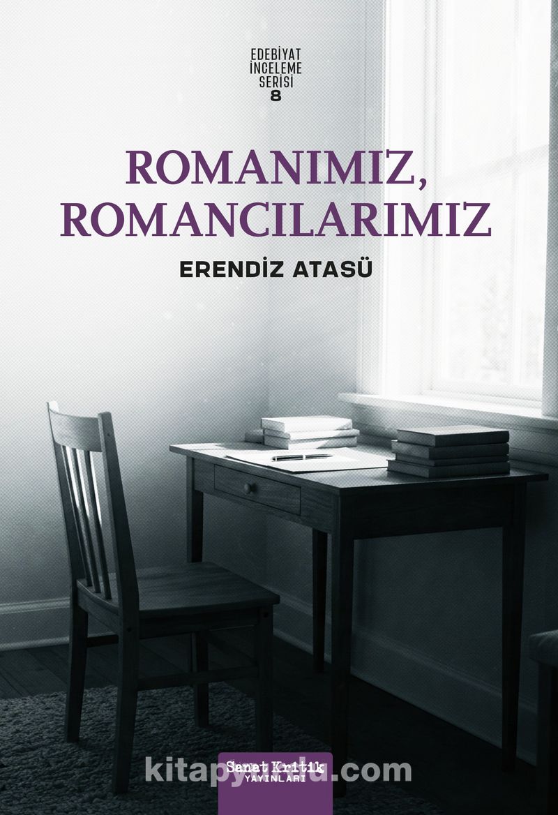 Romanımız, Romancılarımız