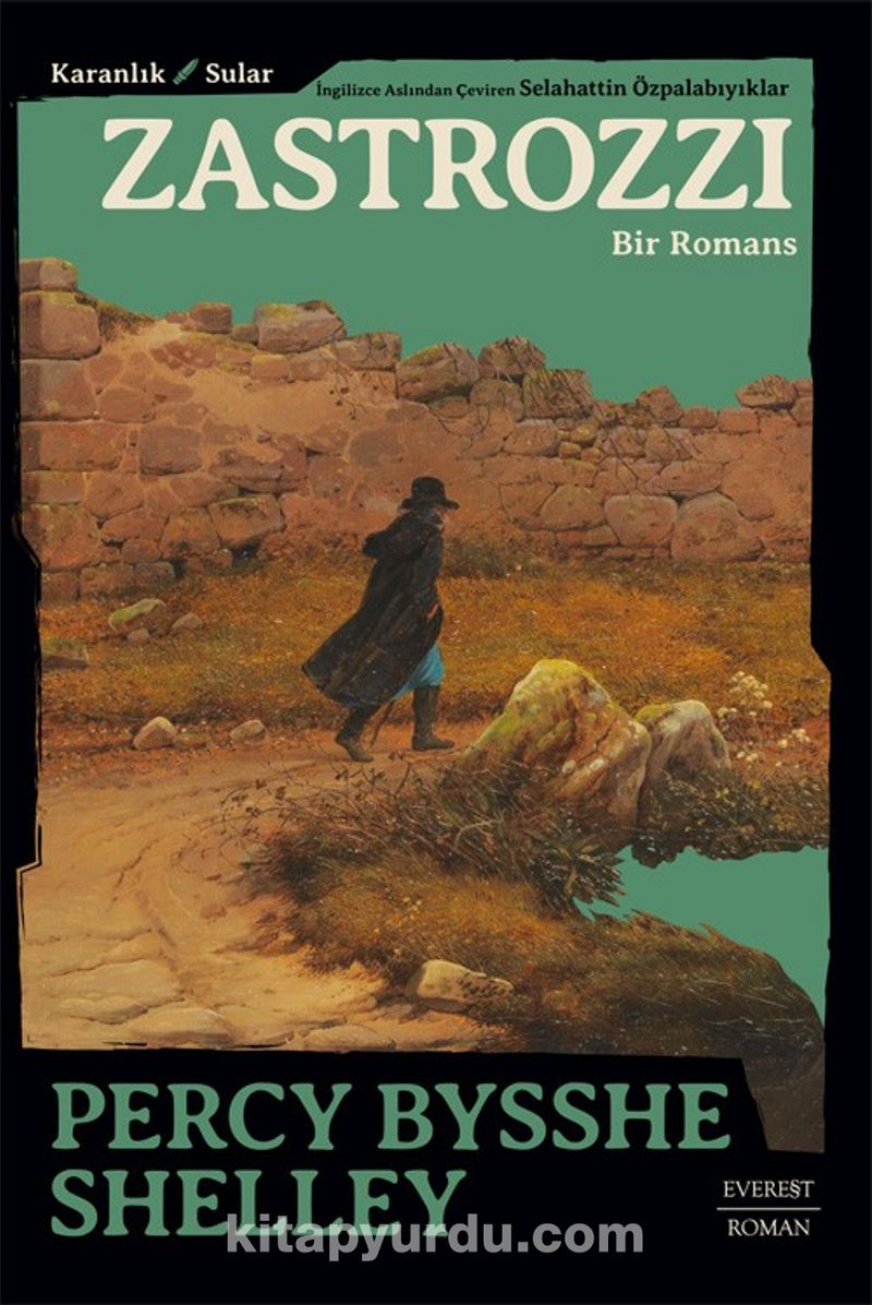 Zastrozzi Bir Romans / Karanlık Sular