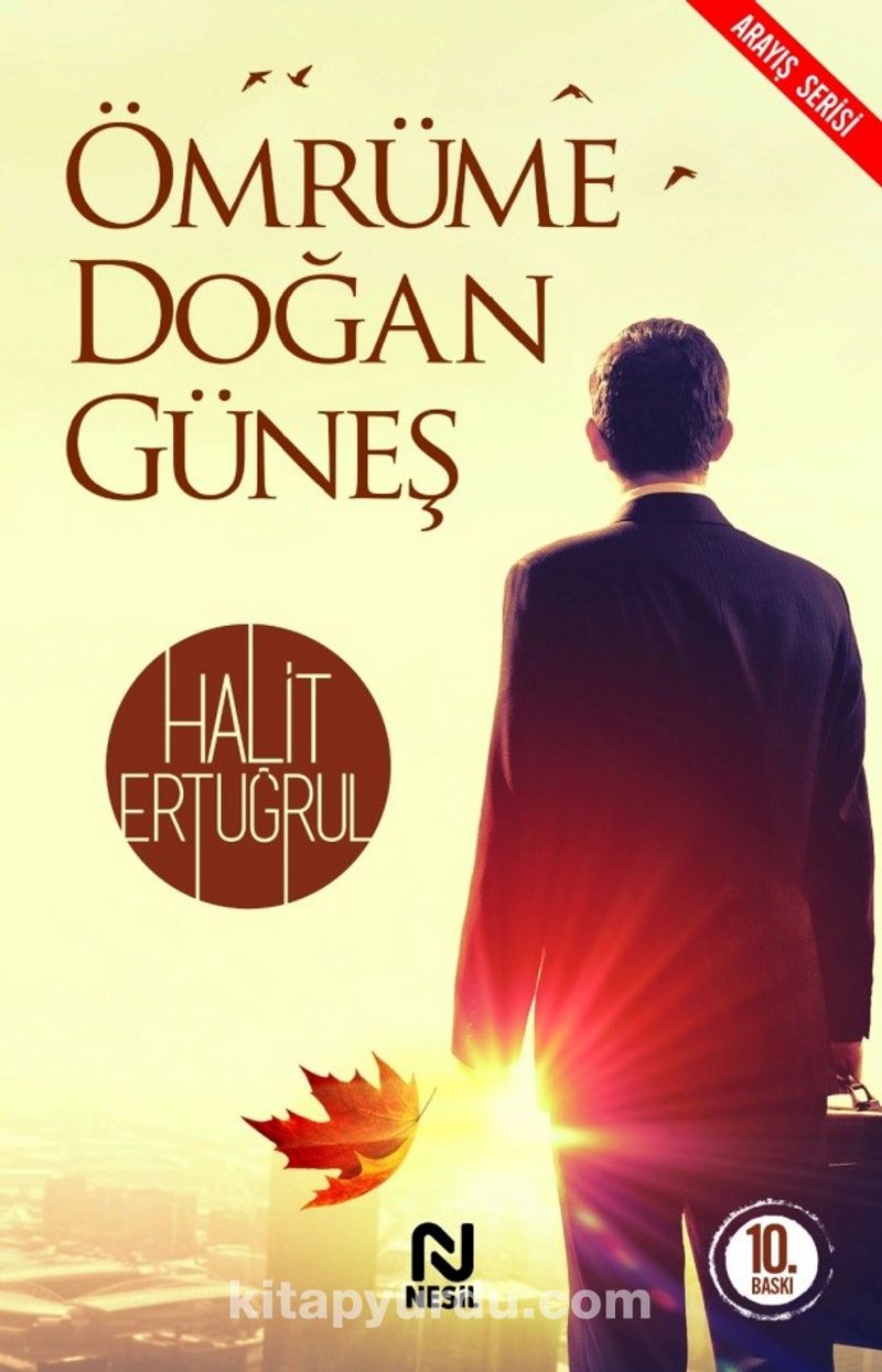 Ömrüme Doğan Güneş