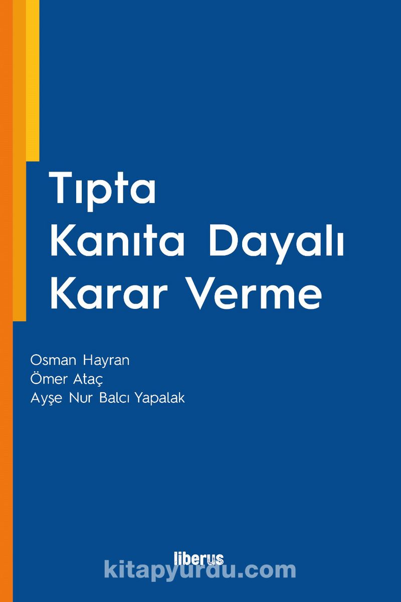 Tıpta Kanıta Dayalı Karar Verme