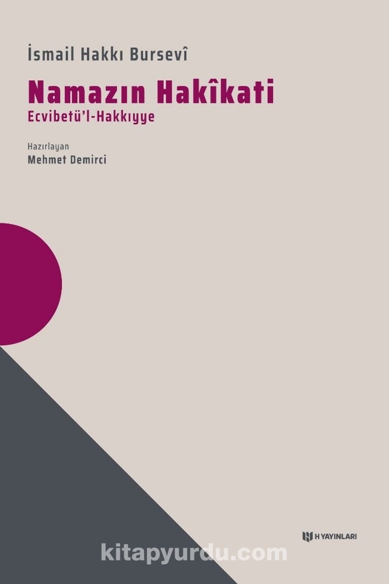 Namazın Hakikati (Ecvibetü’l-Hakkıyye)