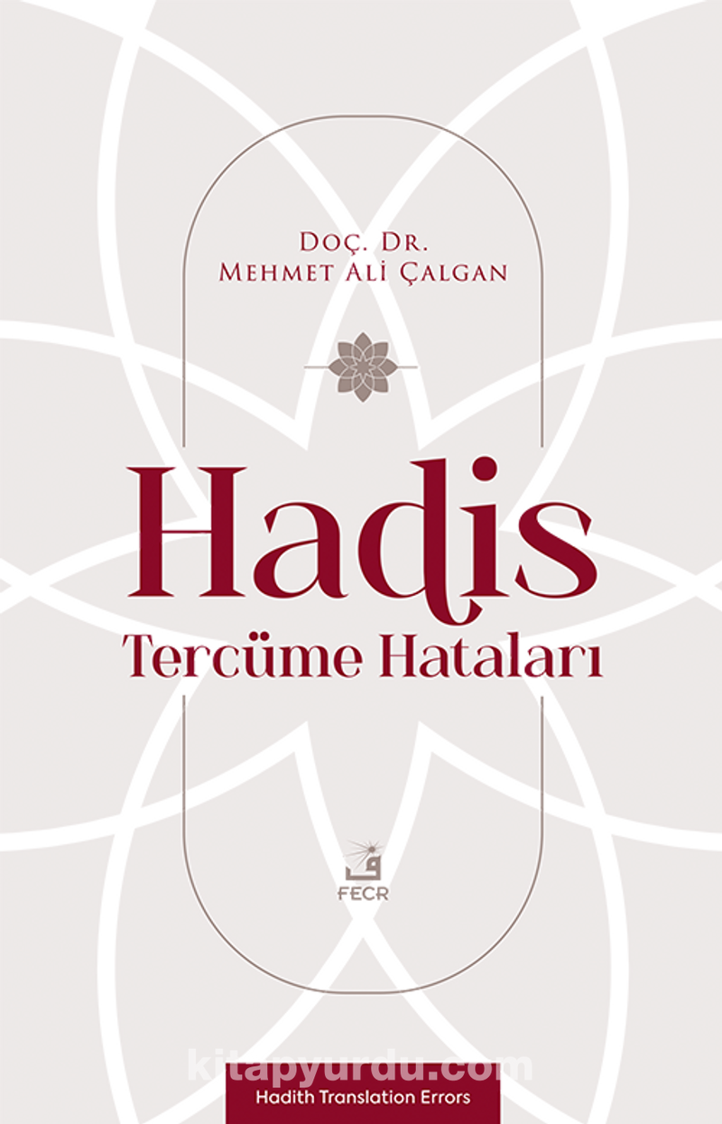 Hadis Tercüme Hataları