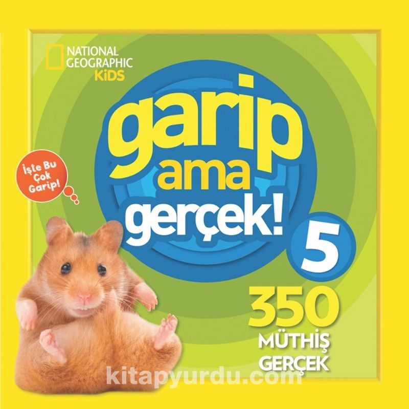 National Geographic Kids / Garip Ama Gerçek 5