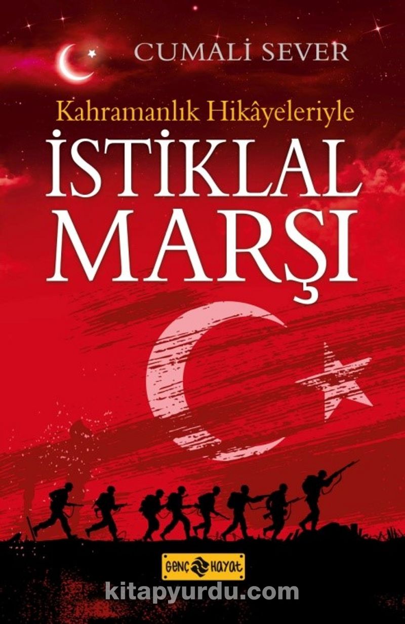 Kahramanlık Hikayeleriyle İstiklal Marşı