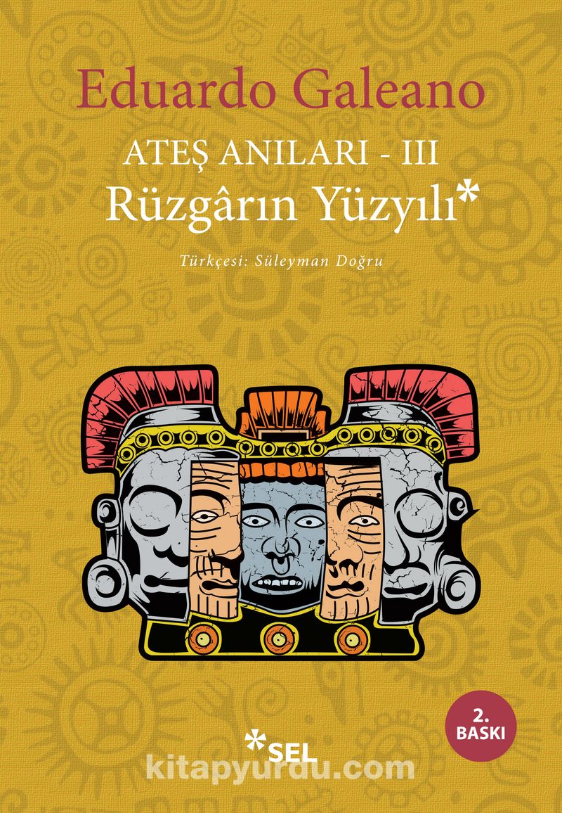 Rüzgarın Yüzyılı / Ateş Anıları 3
