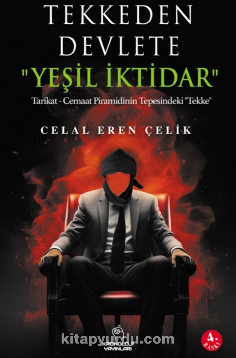 Tekkeden Devlete "Yeşil İktidar"