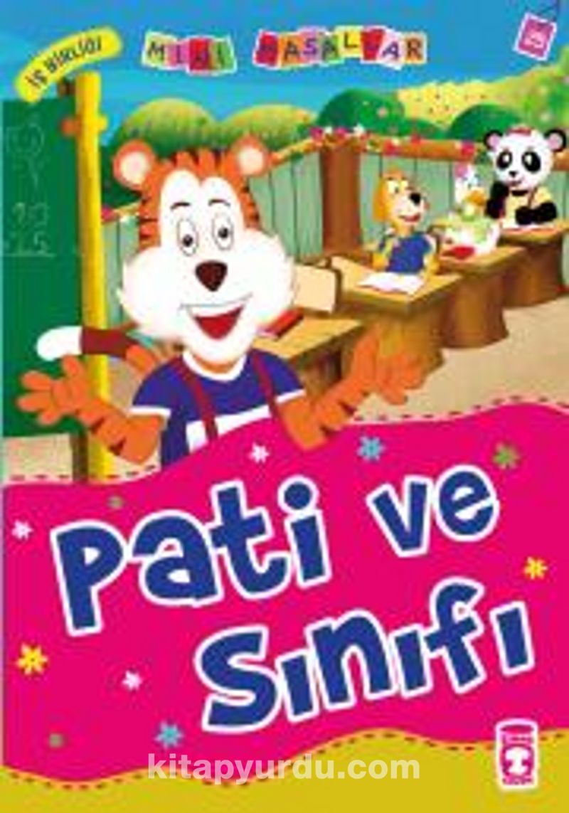 Pati ve Sınıfı – İş Birliği / Mini Masallar