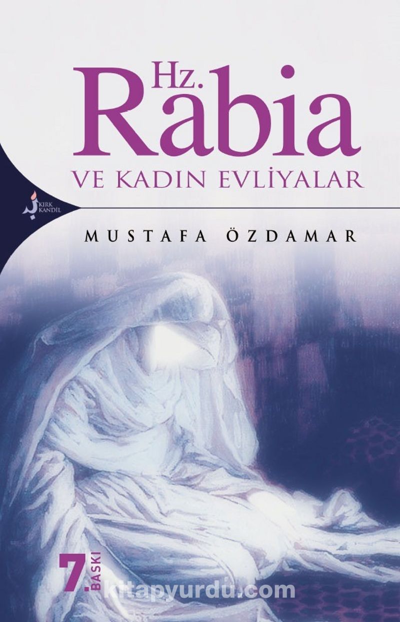 Hz. Rabia ve Kadın Evliyalar