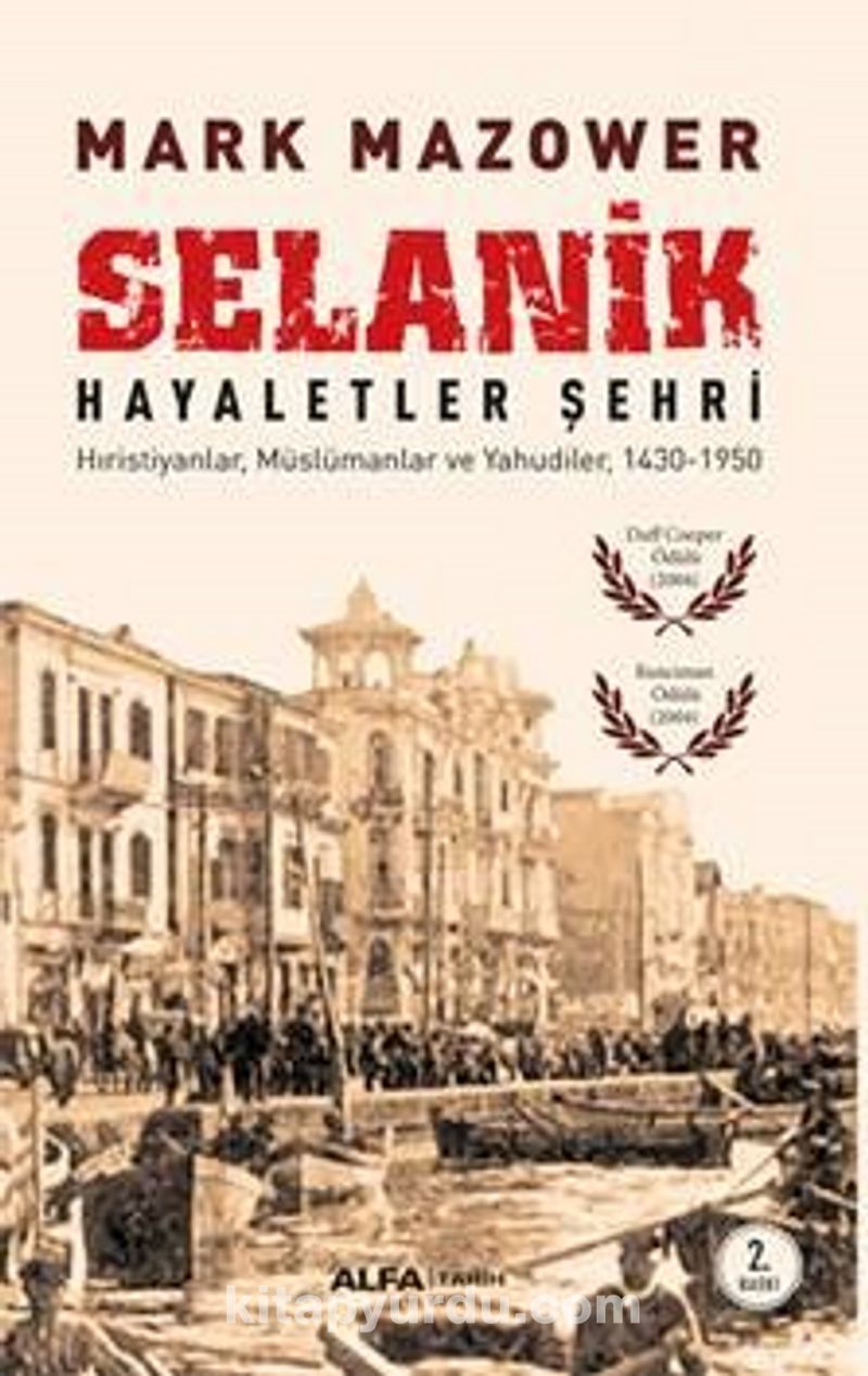 Selanik Hayaletler Şehri