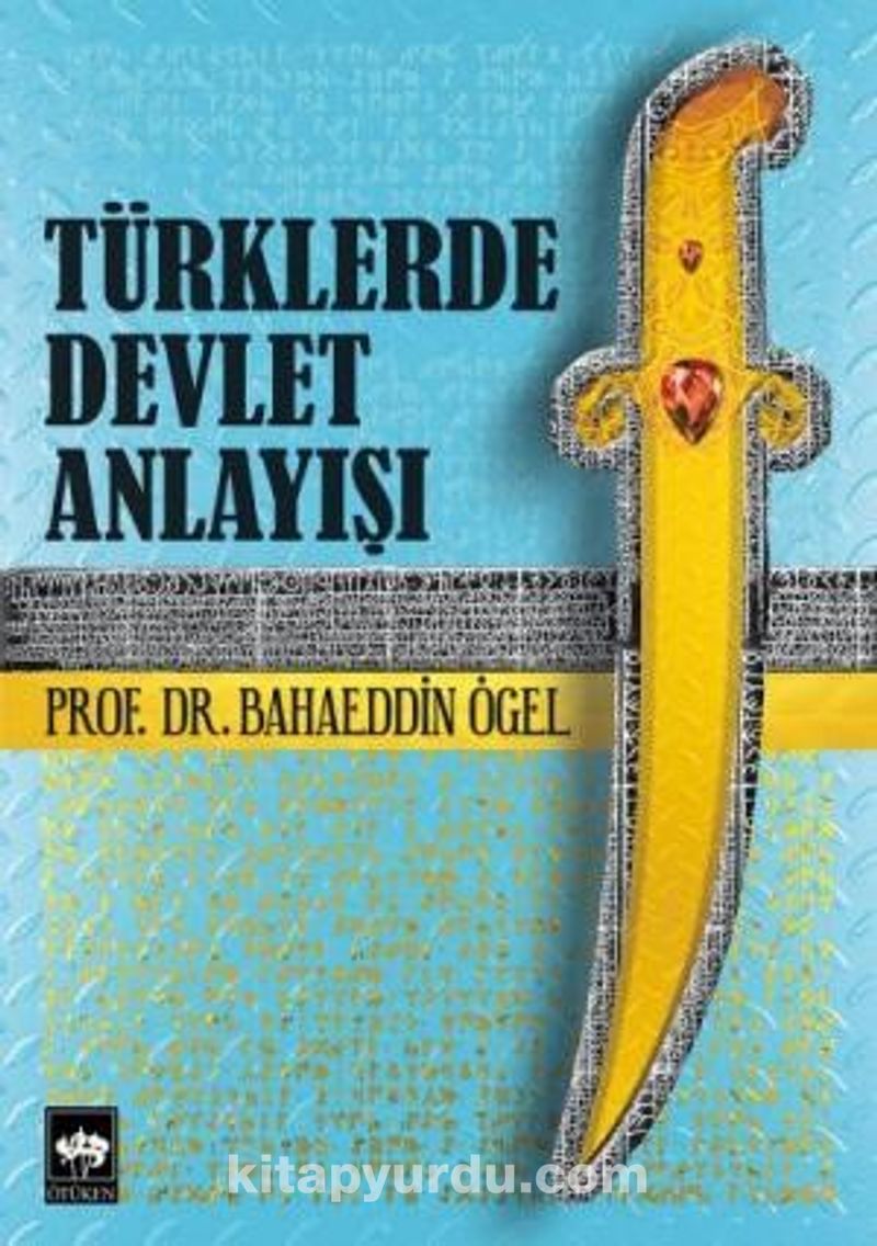 Türklerde Devlet Anlayışı