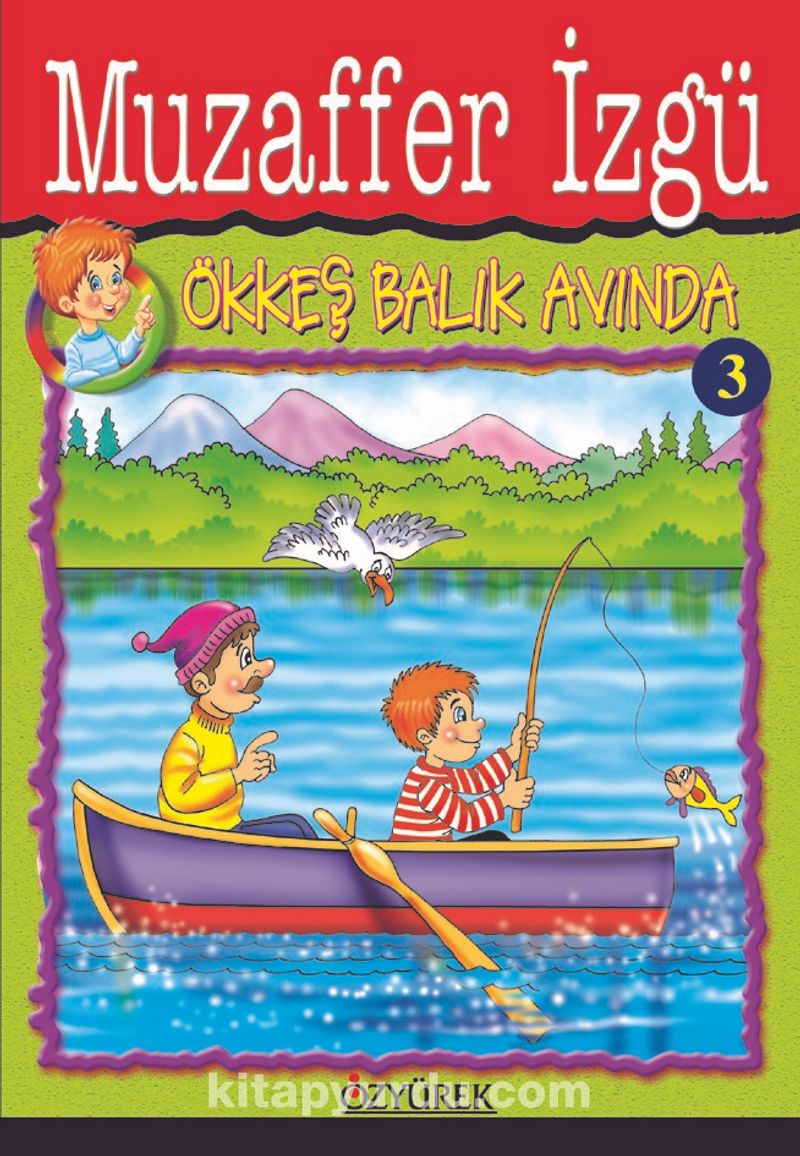 Ökkeş Balık Avında