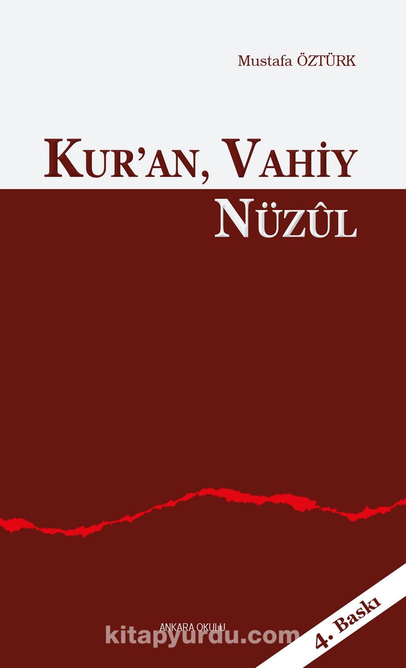 Kur’an, Vahiy, Nüzul