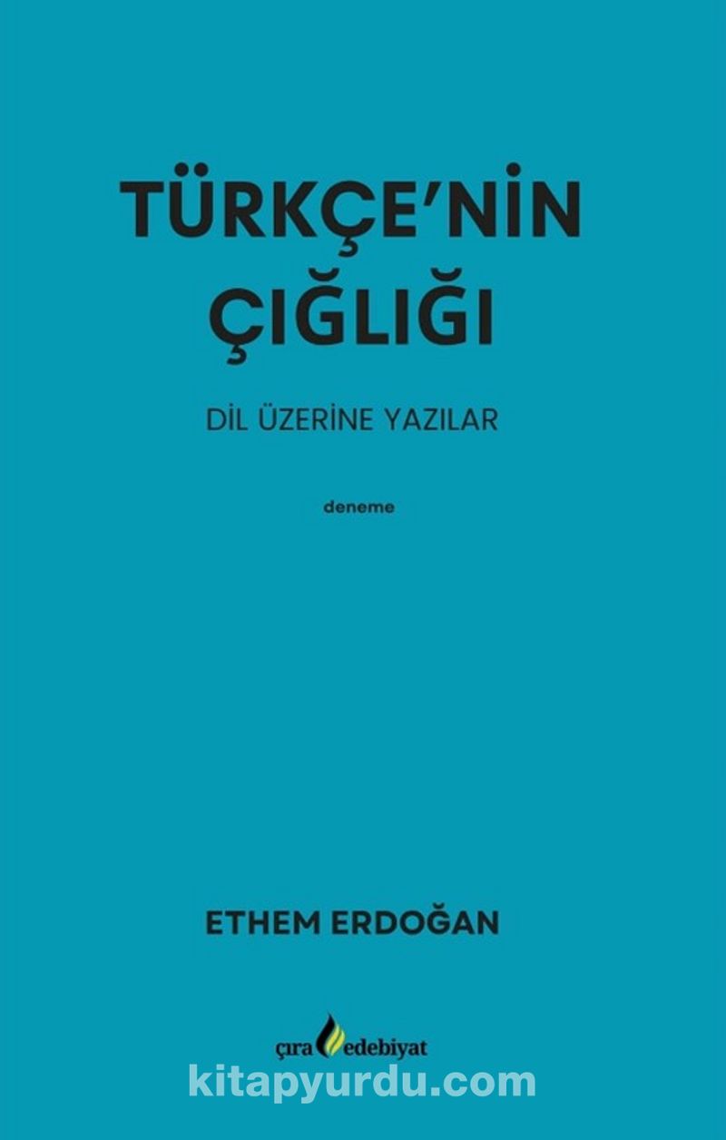 Türkçe’nin Çığlığı