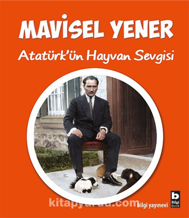 Atatürk’ün Hayvan Sevgisi