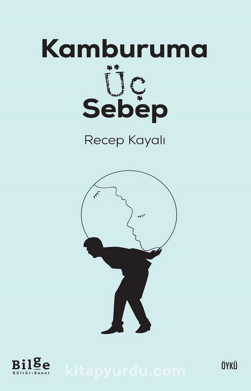 Kamburuma Üç Sebep