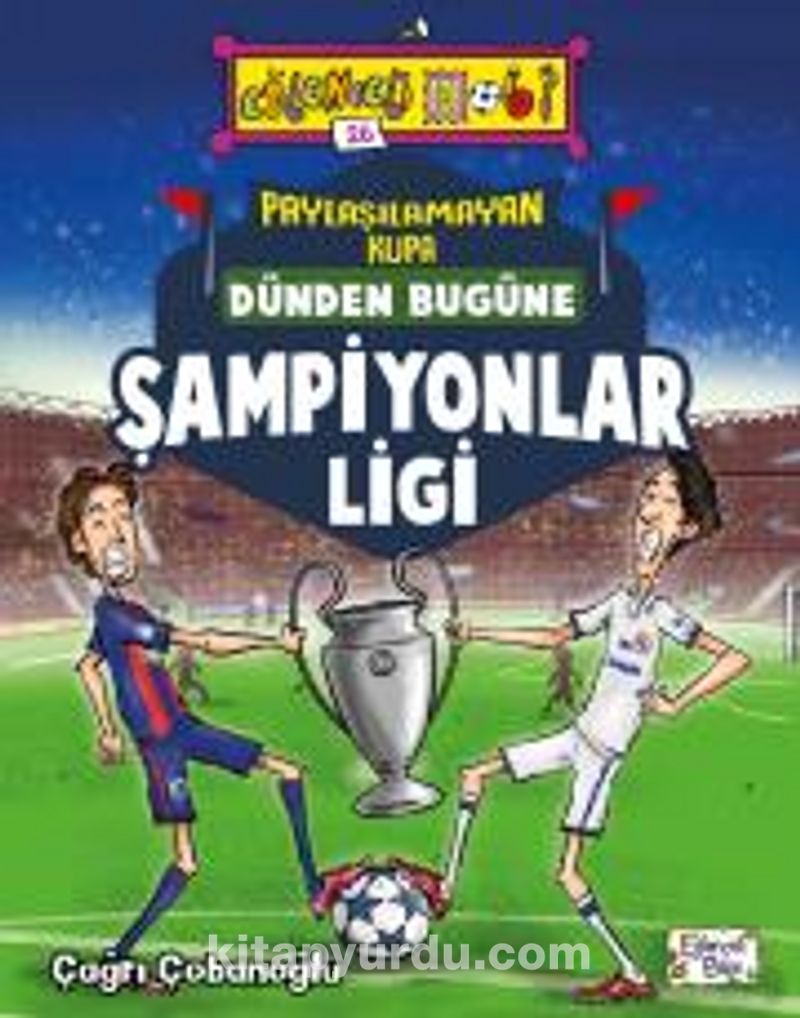 Paylaşılamayan Kupa - Dünden Bugüne Şampiyonlar Ligi