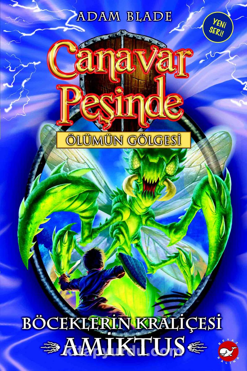 Canavar Peşinde - Ölümün Gölgesi 30. Kitap / Böceklerin Kraliçesi Amiktus