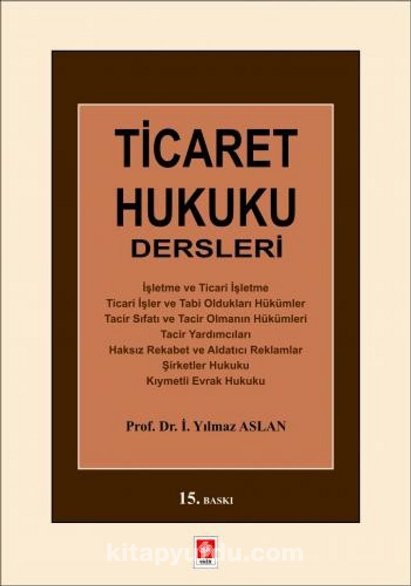 Ticaret Hukuku Dersleri