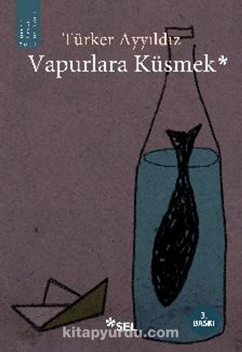 Vapurlara Küsmek