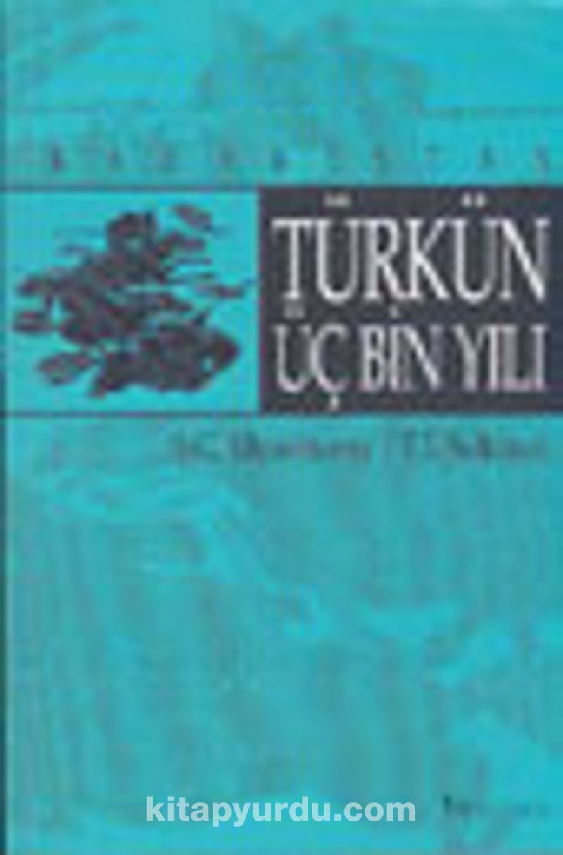 Kazakistan Türkün Üç Bin Yılı