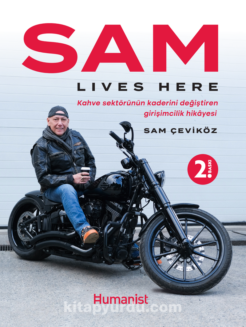 Sam Lives Here: Kahve Sektörünün Kaderini Değiştiren Girişimcilik Hikayesi