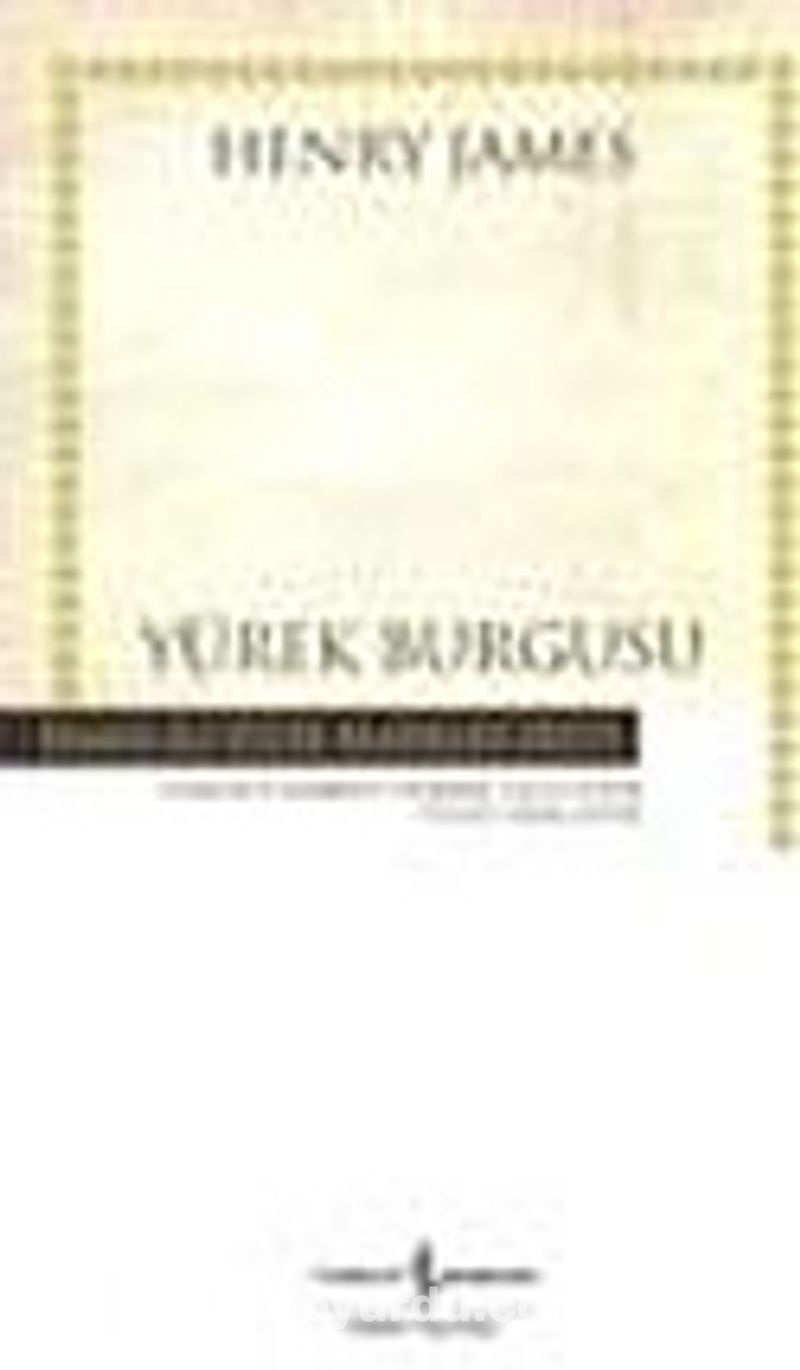 Yürek Burgusu (Ciltsiz)