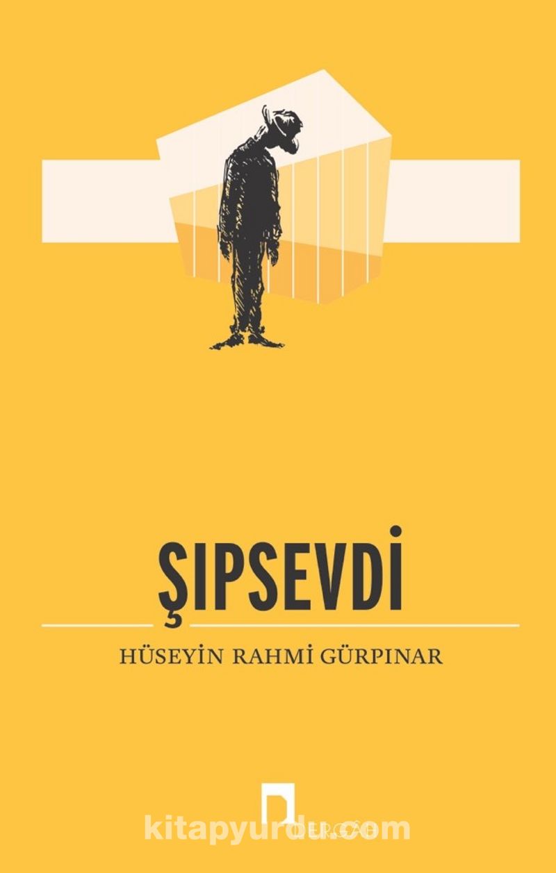 Şıpsevdi (Açıklamalı Orijinal Metin)