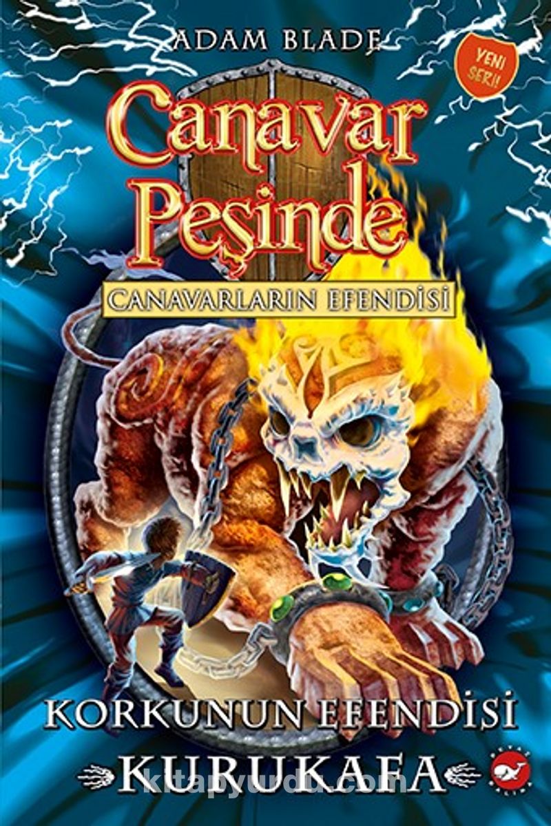 Canavar Peşinde 60 / Canavarların Efendisi - Korkunun Efendisi Kurukafa