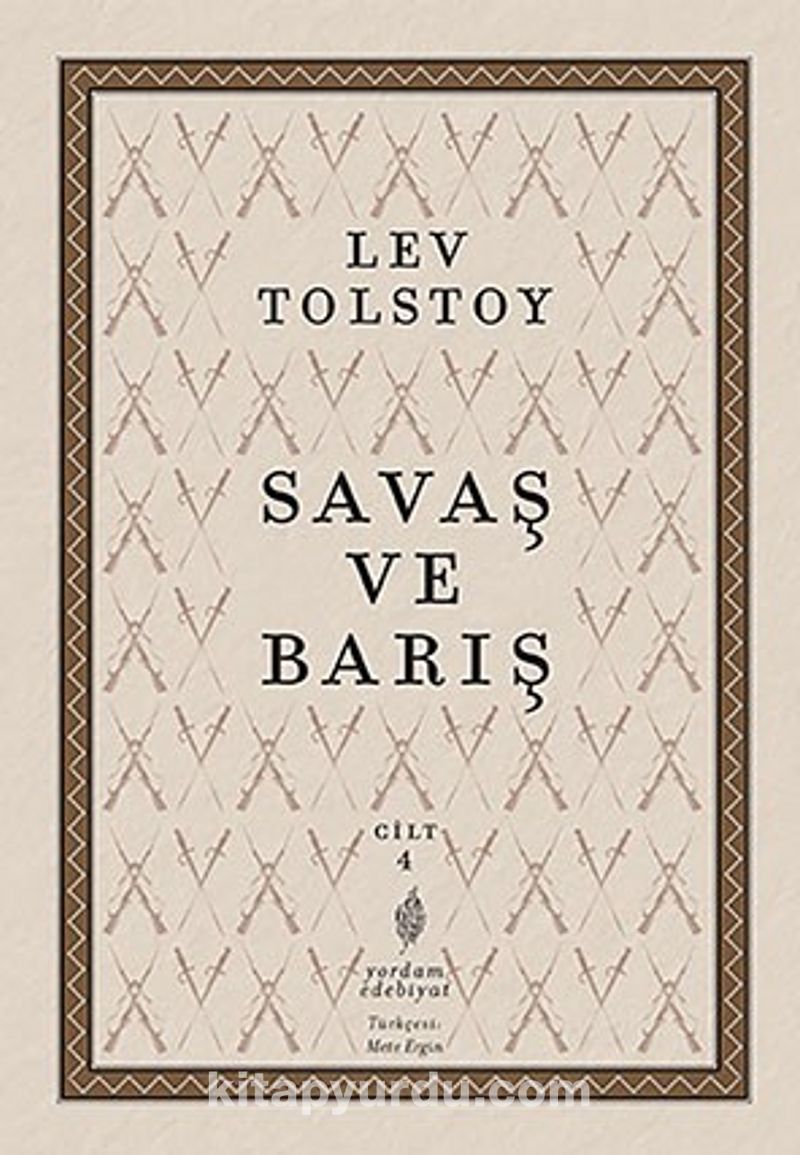 Savaş ve Barış 4. Cilt